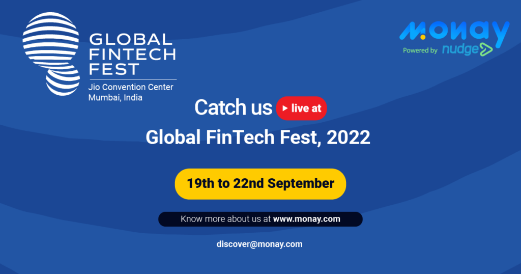 Monay, powered by Nudge @Global FinTech Fest 2022
